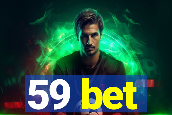 59 bet